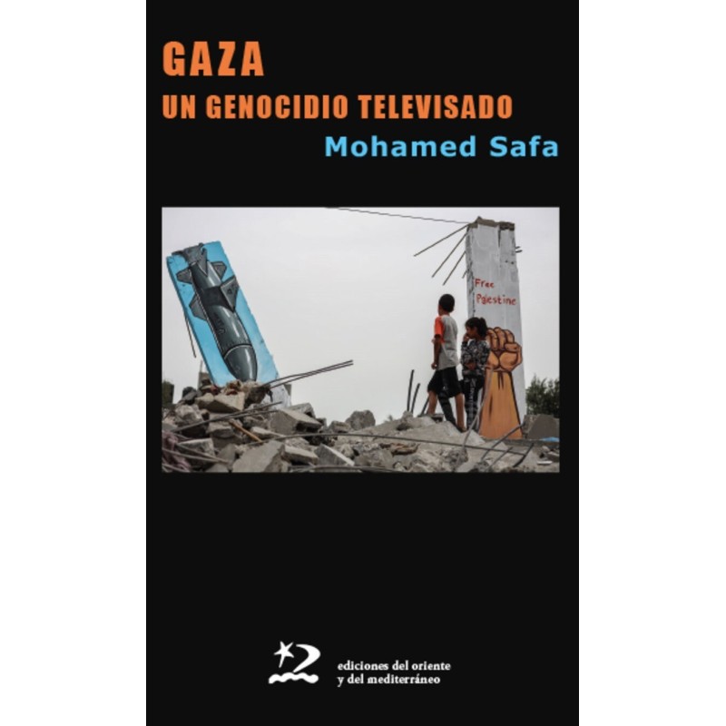 GAZA: UN GENOCIDIO TELEVISADO