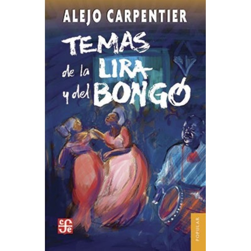 Temas de la Lira y del Bongó