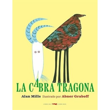 La cabra tragona