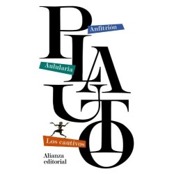 Anfitrión / Aulularia / Los cautivos