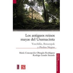 Los antiguos reinos mayas del Usumacinta