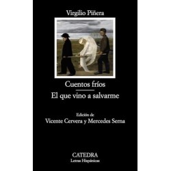 Cuentos fríos. El que vino a salvarme