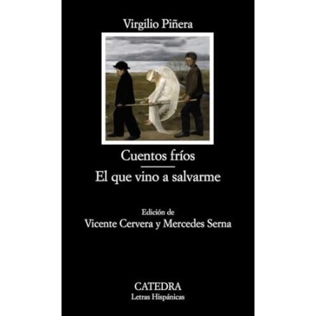 Cuentos fríos. El que vino a salvarme