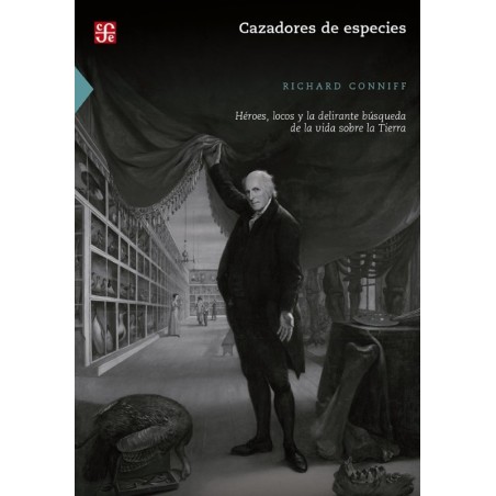 Cazadores de especies: héroes, locos y la delirante búsqueda de la vida