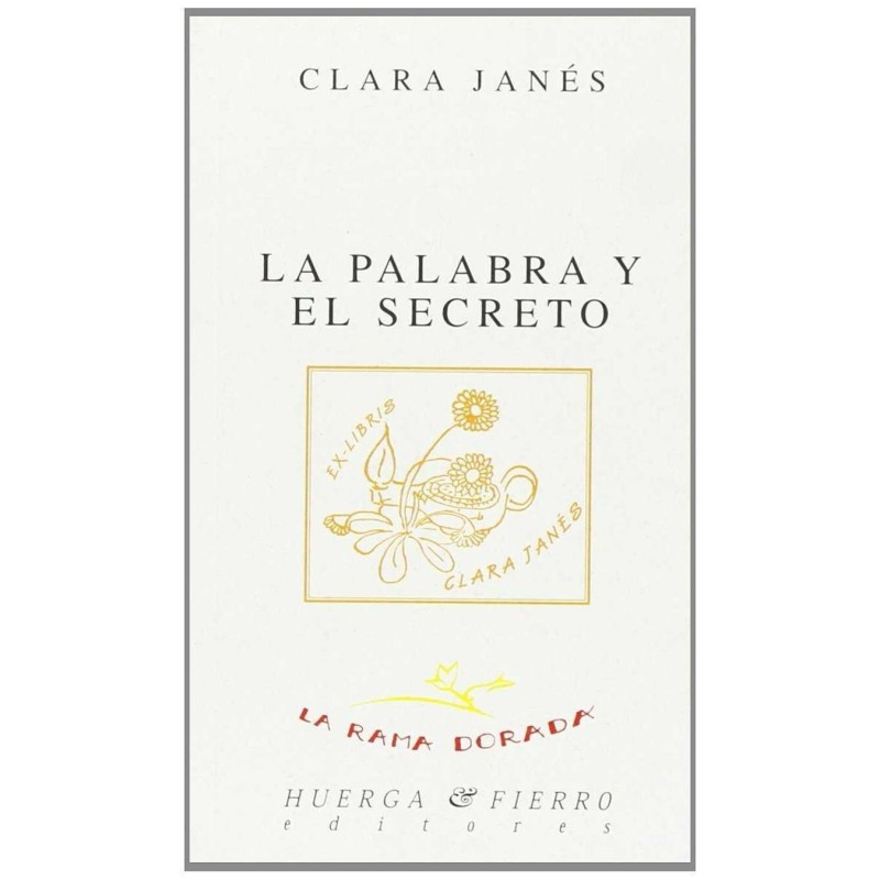 La palabra y el secreto