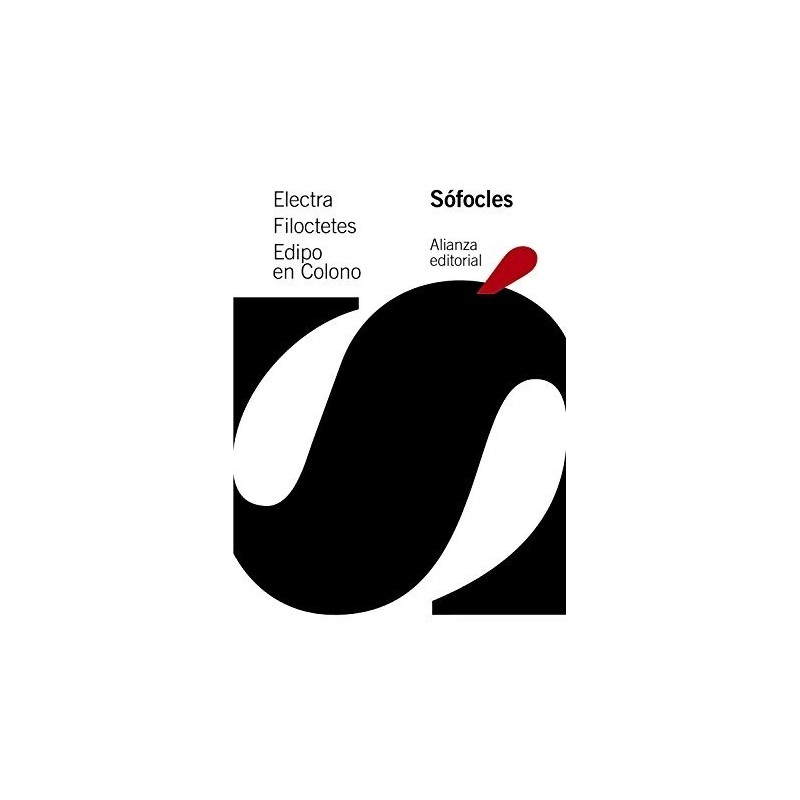 Electra & Filoctetes & Edipo en Colono