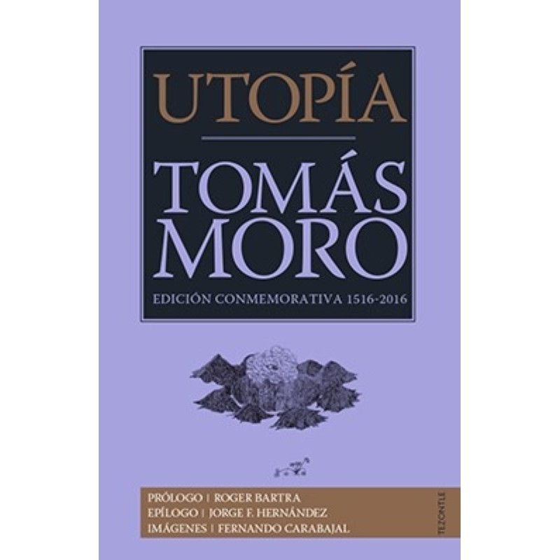 Utopía Edición conmemorativa 1516-2016