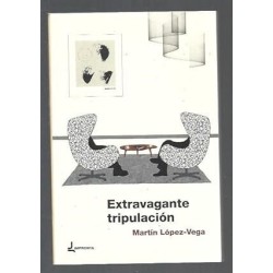 Extravagante tripulación
