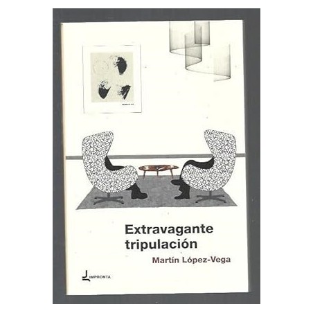 Extravagante tripulación