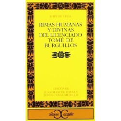 Rimas humanas y divinas del licenciado Tomé de Burguillos