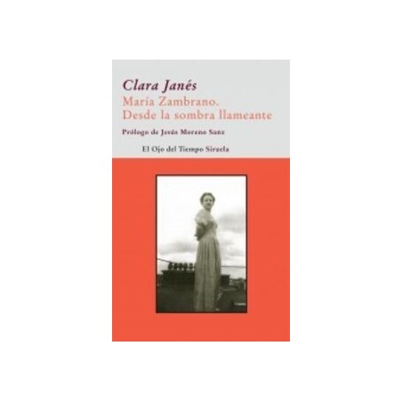 María Zambrano: desde la sombra llameante