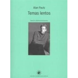 Temas lentos