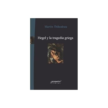 Hegel y la tragedia griega