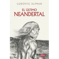 El último Neandertal