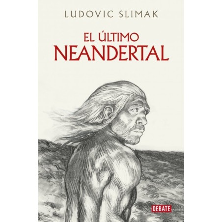 El último Neandertal