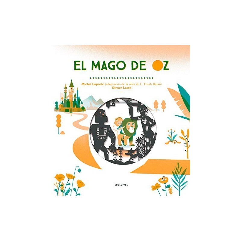 El mago de Oz (Adaptación de la obra de L.Frank Baum)