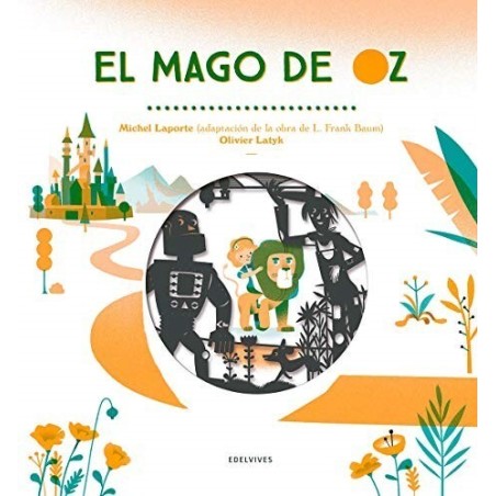 El mago de Oz (Adaptación de la obra de L.Frank Baum)