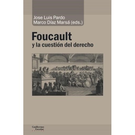 Foucault y la cuestión del derecho