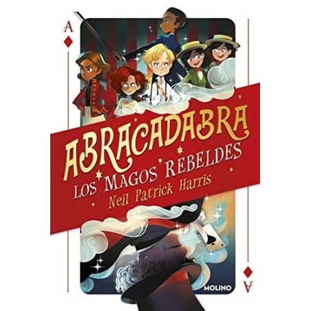 Abracadabra: Loa magos rebeldes