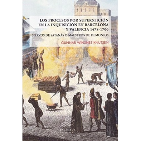 Procesos por superstición en la Inquisición en Barcelona y Valencia