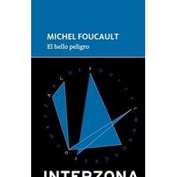 El bello peligro