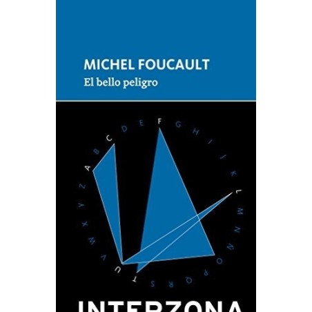 El bello peligro