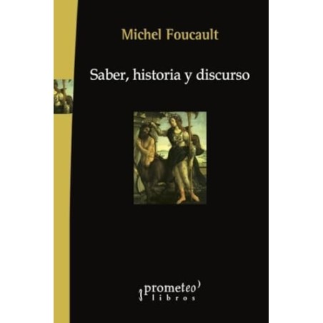Saber, historia y discurso