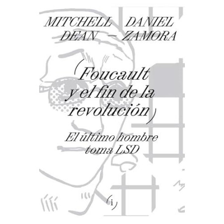 FOUCAULT Y EL FIN DE LA REVOLUCION