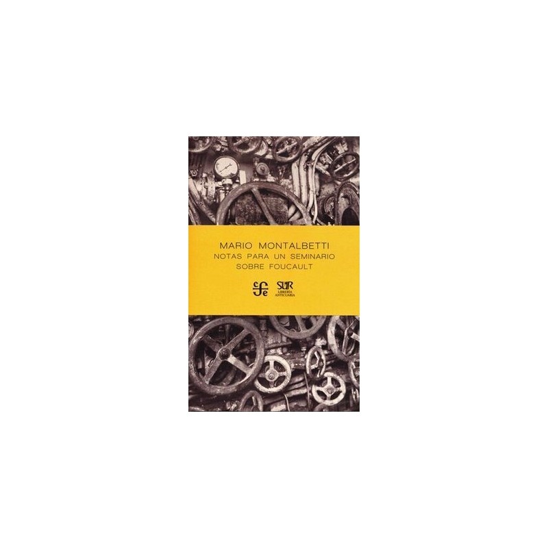 Nota para un seminario sobre Foucault