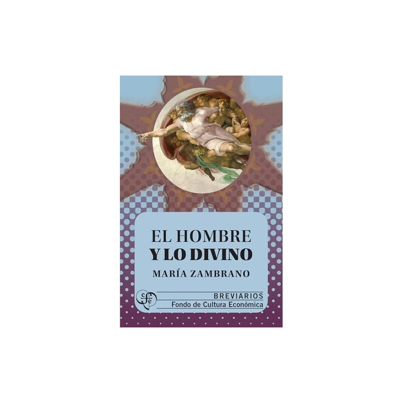 El hombre y lo divino