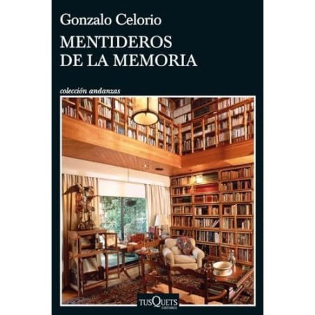Mentideros de la memoria