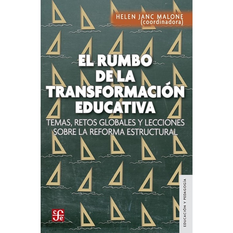 El rumbo de la transformación educativa