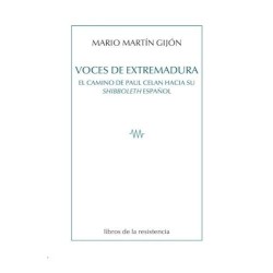 Voces de Extremadura. El camino de Paul Celan hacia su Shibboleth español
