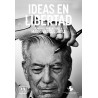 Ideas en libertad: homenaje de 80 autores a Mario Vargas Llosa