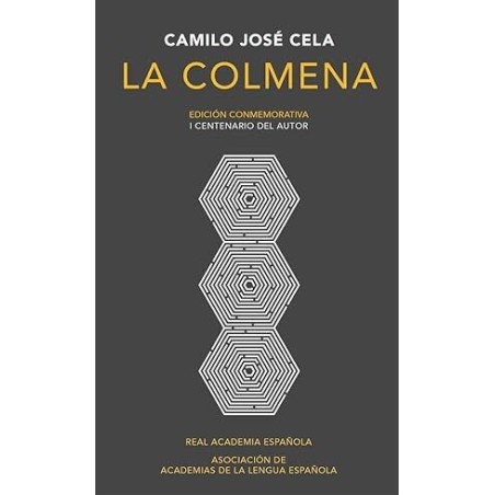 La colmena (Edición conmemorativa de la Real Academia Española)