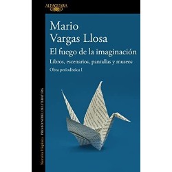 El fuego de la imaginación: Libros, Obra periodística I