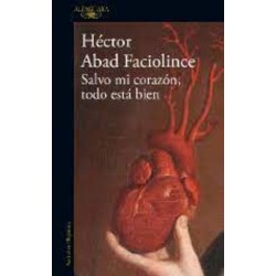 Salvo mi corazón, todo está bien