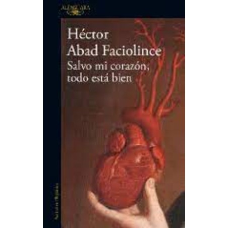 Salvo mi corazón, todo está bien