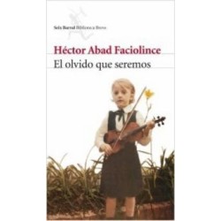 El olvido que seremos