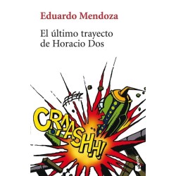 El último trayecto de Horacio Dos