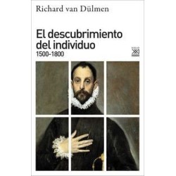 El descubrimiento del individuo 1500-1800