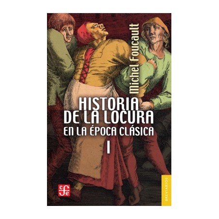 Historia de la locura I