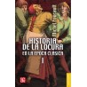 Historia de la locura I