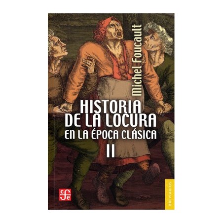 Historia de la locura II