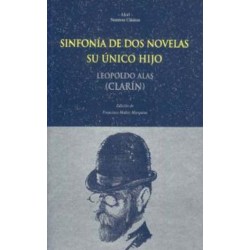Sinfonía de dos novelas. Su único hijo