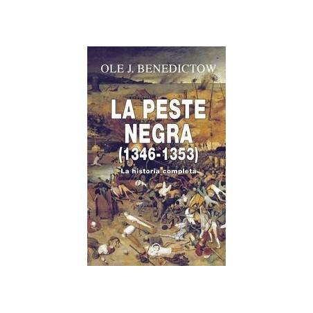 La peste negra (1346-1353) La historia completa