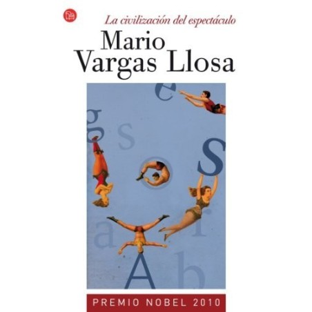 La civilización del espectáculo