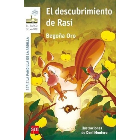 La pandilla de la ardilla 6: el descubrimiento de Rasi