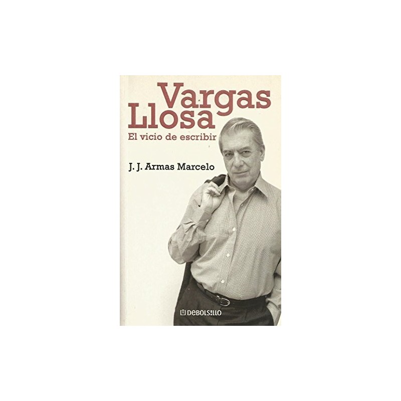 Vargas Llosa, el vicio de escribir