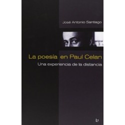 La poesía de Paul Celan: Una experiencia de la distancia